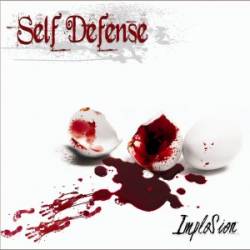 Self Defense : Implosion